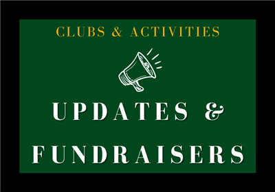  Clubs & Activities Updates & fundraising